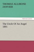 The Uncle Of An Angel 1982012242 Book Cover