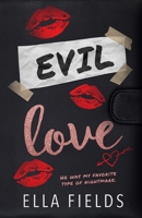 Evil Love B08H6QHDG2 Book Cover