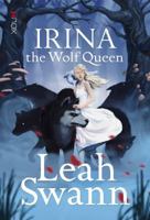 Irina the Wolf Queen 1922057118 Book Cover