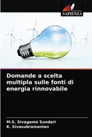 Domande a scelta multipla sulle fonti di energia rinnovabile 620404298X Book Cover