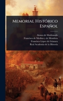 Memorial HistÃ3rico Español (Spanish Edition) 1024868680 Book Cover
