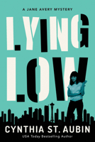 Lying Low 1503904318 Book Cover