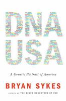 DNA USA a Genetic Portrait of America 0871403587 Book Cover