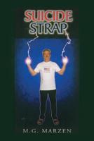Suicide Strap 1640962352 Book Cover