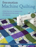 Free-Motion Machine Quilting 1607051931 Book Cover