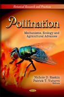 Pollination: Mechanisms, Ecology and Agricultural Advances 1612096344 Book Cover