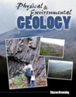 Physical and Environmental Geology 0757599214 Book Cover