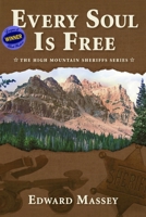 Every Soul Is Free 1671270355 Book Cover