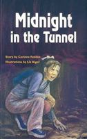 Midnight in the Tunnel (PM Library) 0757893597 Book Cover