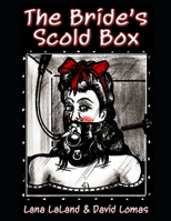 The Bride's Scold Box B08L3ZWH4K Book Cover