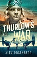 Thurlow's War 1998501329 Book Cover