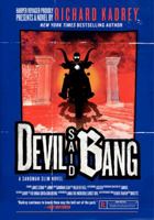 Devil Said Bang 0062197606 Book Cover