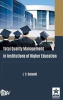 Total Quality Management in Institutions of Higher Education 9387057852 Book Cover