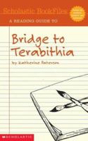 Scholastic Bookfiles: Bridge To Terabithia By Katherine Paterson (Scholastic Bookfiles) 0439298164 Book Cover