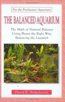 The Balanced Aquarium 0793830680 Book Cover