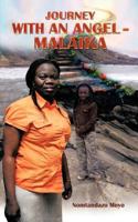 A Journey with an Angel -Malaika 1452099073 Book Cover