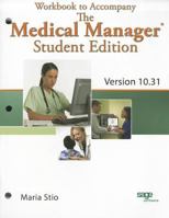 Workbook for Fitzpatrick's the Medical Manager Student Edition, Version 10.31 1428336133 Book Cover