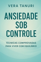 Ansiedade Sob Controle B0FSRQPHRG Book Cover