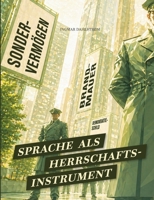 Sprache als Herrschaftsinstrument: Eine Analyse (German Edition) 3695136502 Book Cover