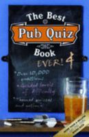 The Best Pub Quiz Book Ever! 4. 1844428893 Book Cover