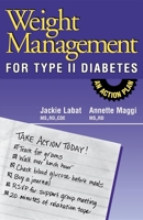 Weight Management for Type II Diabetes: An Action Plan 0471347507 Book Cover