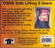 OSHA Safe Lifting 5 Users: Introductory But Comprehensive OSHA (Occupational Safety and Health) Training for the Managers and Employees in a Worker ... in Healthcare, Nursing, and Hospital Settings 1594911436 Book Cover