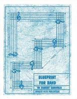 Blueprint For Band 0962430870 Book Cover