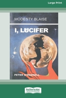 I, Lucifer [Standard Large Print 16 Pt Edition] 0369371569 Book Cover
