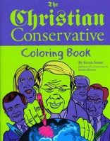 The Christian Conservative Coloring Book 1891053094 Book Cover