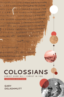 Colossians : Christ over All; Christ in You - Updated Edition 1963358104 Book Cover