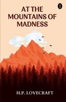 At The Mountains Of Madness 811917934X Book Cover
