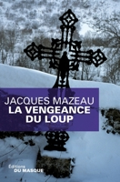 La vengeance du loup 270243536X Book Cover