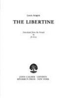 The Libertine (French Surrealist Series) 071454020X Book Cover