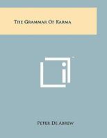 The Grammar of Karma 1258010569 Book Cover