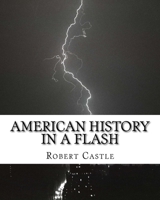 American History in a Flash 1983641278 Book Cover