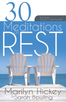 30 Meditations on Rest 1603749012 Book Cover