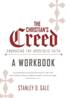 The Christian's Creed Workbook 1678193135 Book Cover