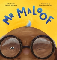 Mr. Maloof: A story about growing up 1735721832 Book Cover