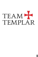 Team Templar: Knights Templar Mystery & Treasure Noebook or Journal 1672407559 Book Cover