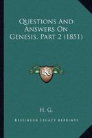 Questions And Answers On Genesis, Part 2 1166968227 Book Cover