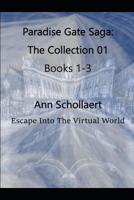 Paradise Gate Saga: The Collection 01 1090536968 Book Cover