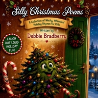 Christmas Silly Poems B0HDR8J1L9 Book Cover