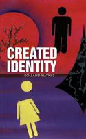 Created Identity 144018254X Book Cover