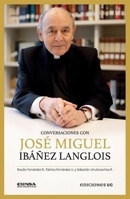 Conversaciones con José Miguel Ibáñez Langlois 956143461X Book Cover