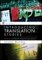 Introducing Translation Studies: Theories and Applications