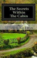 The Secert Within The Cabin 1727156927 Book Cover