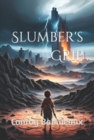 Slumber's Grip B0C7JJB5BN Book Cover