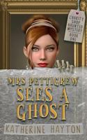 Mrs Pettigrew Sees a Ghost 099510073X Book Cover