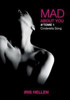 Mad About You: Cinderella Song 2322165948 Book Cover