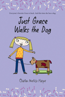 Just Grace Walks the Dog (Just Grace) 0618959734 Book Cover